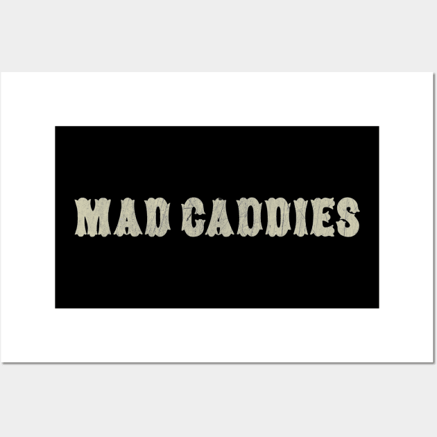 Mad Caddies Vintage Wall Art by ant red